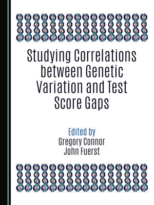 cover image of Studying Correlations between Genetic Variation and Test Score Gaps
